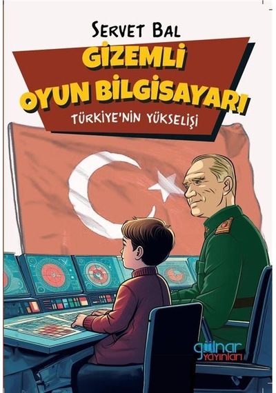 Gizemli Oyun Bilgisayarı / Servet Bal