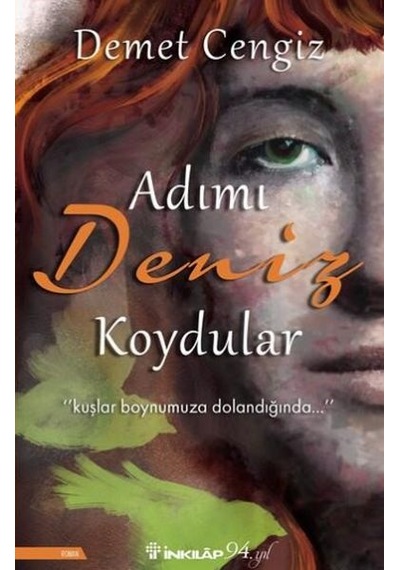 Adımı Deniz  Koydular