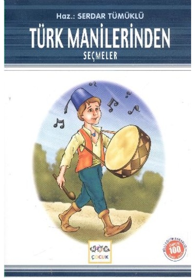 Türk Manilerinden Seçmeler / 100 Temel Eser