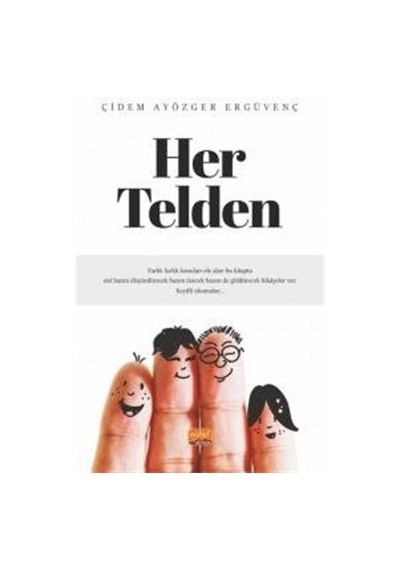 Her Telden - Çidem Ergüvenç - Nobel Bilimsel Eserler