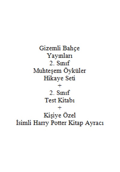 2. Sınıf Hikaye Kitabı Seti Gizemli Bahçe Yayınları Muhteşem Öyküler + 2. Sınıf Test Kitabı + Kişiye Özel İsimli Harry Potter Kitap Ayracı