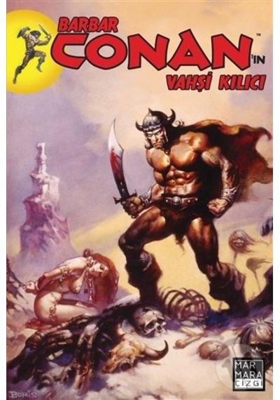Barbar Conan'ın Vahşi Kılıcı Cilt 1 - Marmara Çizgi