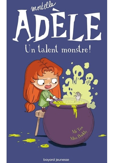 Mortelle Adèle Tome 6