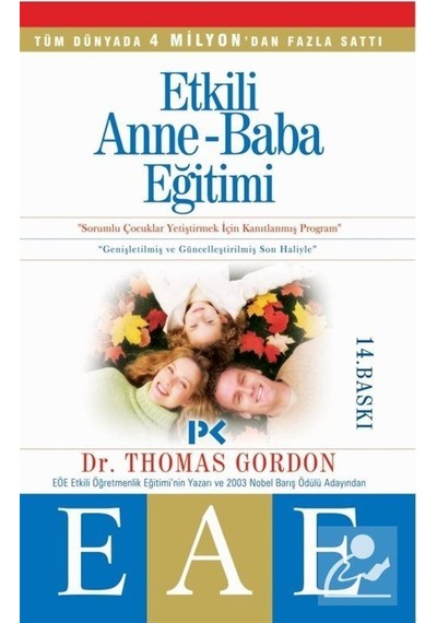 Etkili Anne Baba Eğitimi eae / Thomas Gordon