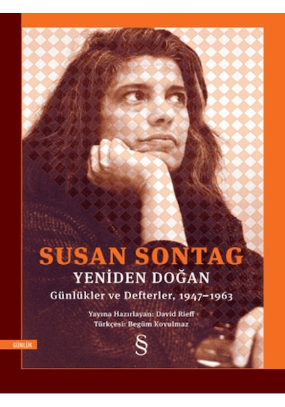 Yeniden Doğan: Günlükler ve Deflerler 1947 - 1963 - Susan Sontag - Everest Yayınları