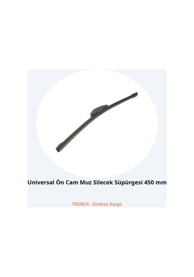 Trobus Universal Ön Cam Muz Silecek Süpürgesi 450 Mm