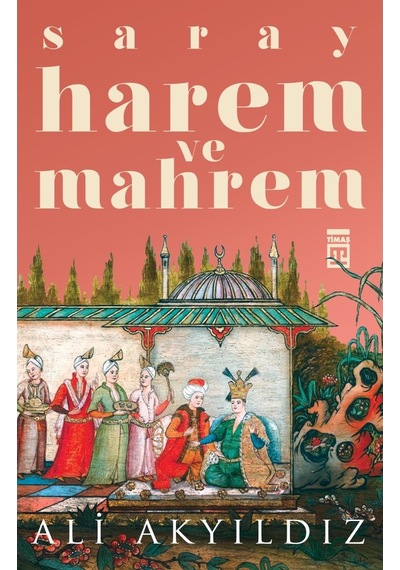 Saray Harem Ve Mahrem