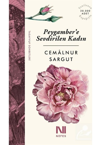 Peygambere Sevdirilen Kadın (Kitap Boy) / Cemalnur Sargut 9786055902162