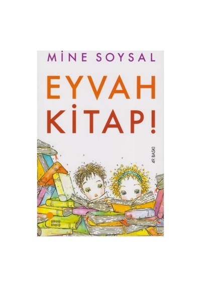 Günışığı Kitaplığı Eyvah Kitap - Mine Soysal