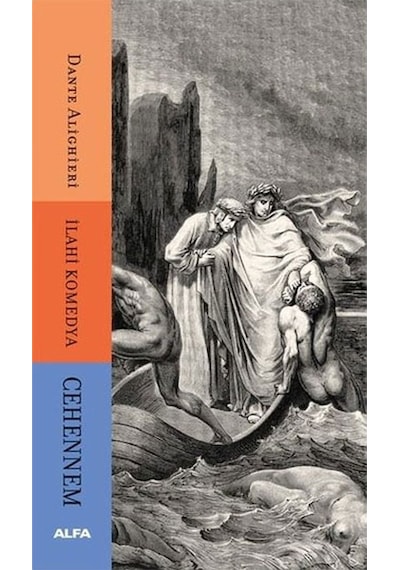 İlahi Komedya - Cehennem - Dante Alighieri - Alfa Yayıncılık