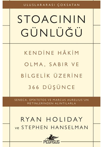 Stoacının Günlüğü: Kendine Hakim Olma, Sabır ve Bilgelik Üzerine
