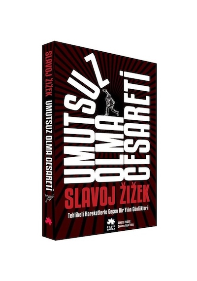 Umutsuz Olma Cesareti - Slavoj Zizek - Eksik Parça