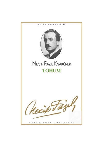 Tohum kod15 / Necip Fazıl Kısakürek