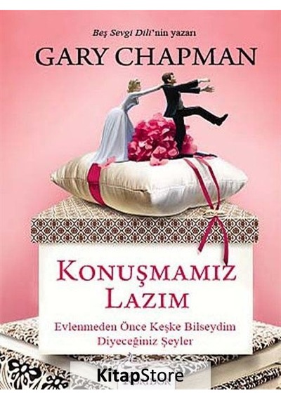 Konuşmamız Lazım - Gary Chapman