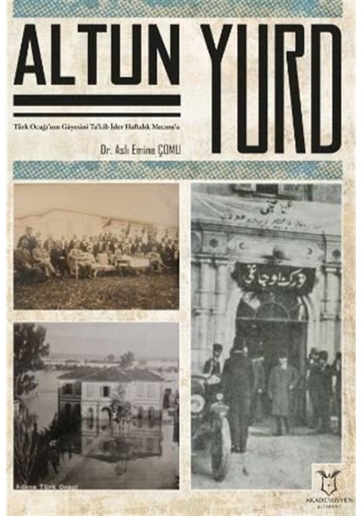 Altun Yurd / Aslı Emine Çomu