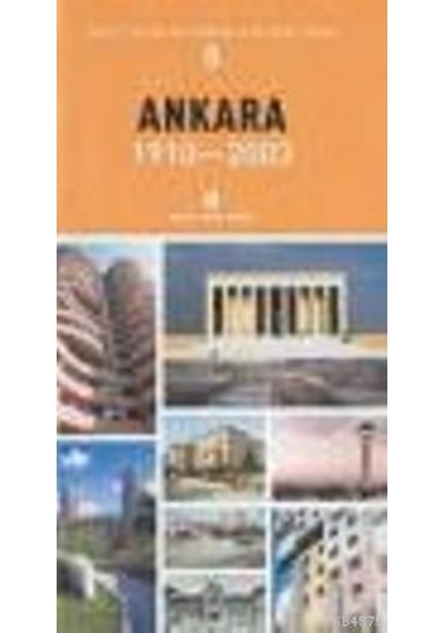 Ankara 1910-2003 Mimarlık ve Kent Dizisi 8- Boyut Yayın Grubu