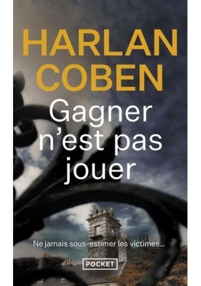 Gagner N'est Pas Jouer