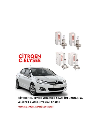 CİTROEN C- ELYSEE 2012-2021 ARASI ÖN UZUN-KISA 4 LÜ FAR AMPÜLÜ TAKIMI BOSCH