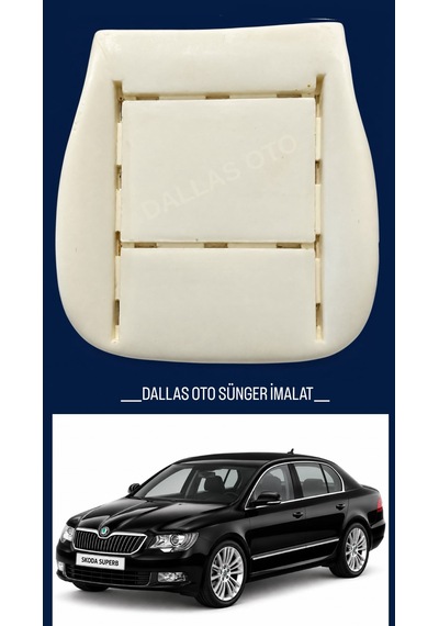 Skoda Süperb Uyumlu Koltuk Oturak Süngeri 2008-2015 1
