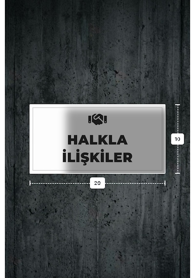Halkla İlışkıler Yazılı - Metal - Beyaz Renk - Kapı İsimliği - 20x10 Cm