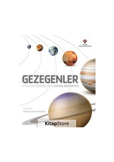 Gezegenler-Etkileyici Görsellerle Güneş - Maggie Aderin-Pocock - Tübitak Yayınları