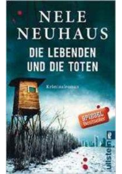 Die Lebenden Und Die Toten (Bodenstein-Kirchhoff 7) 9783548287768