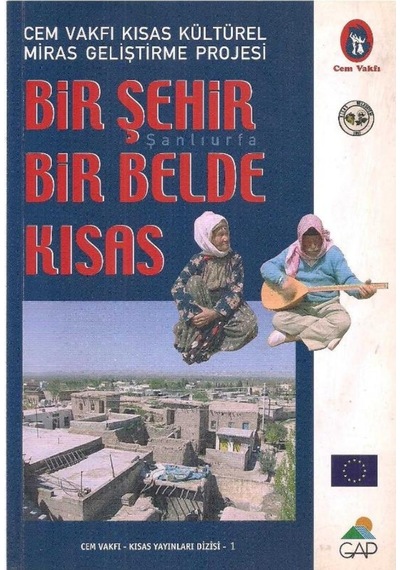 Şanlıurfa - Bir Şehir Bir Belde Kısas