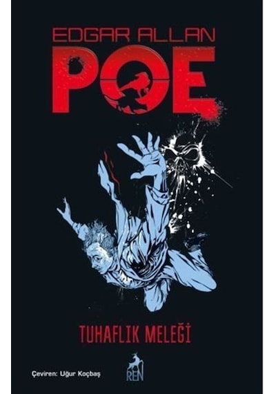 Tuhaflık Meleği / Edgar Allan Poe