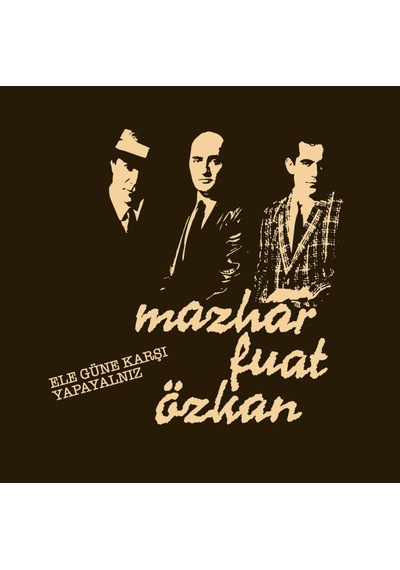 Mazhar Fuat Özkan Ele Güne Karşı Yapayalnız Lp Plak