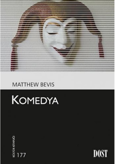 Komedya - Matthew Bevis - Dost Kitabevi
