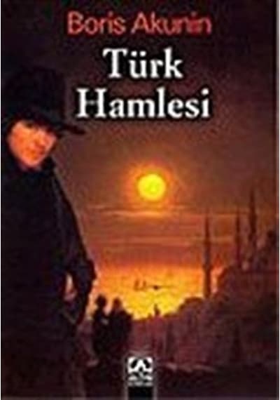 Türk Hamlesi / Boris Akunin