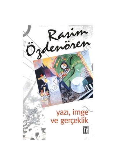 Yazı Imge Ve  Gerçeklik