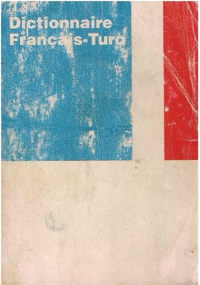 Dictionnaire Français - Turc (2.El)