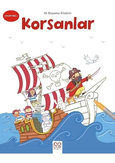 Korsanlar-İlk Boyama Kitabım- 1001 Çiçek