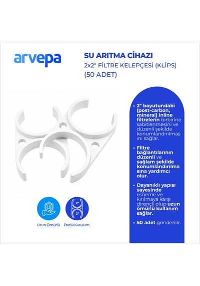 Arvepa Su Arıtma Cihazı 2x2" Çiftli Filtre Kelepçesi (Klips) 50 Adet - Esnek Yapı