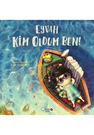 Eyvah Kim Oldum Ben!- Redhouse Kidz Yayınları