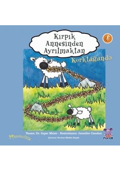 Kırpık Annesinden Ayrılmaktan Korktuğunda - Inger Maier - Nobel Çocuk
