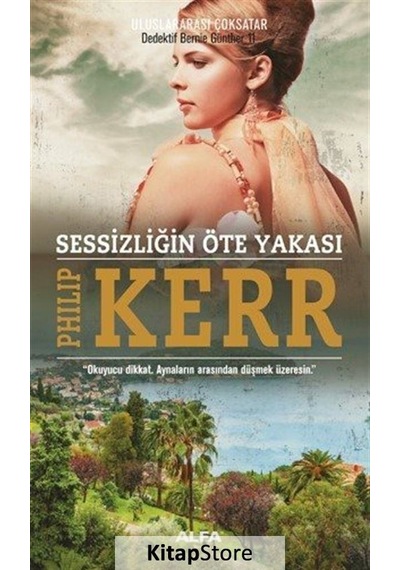 Kitapstore Sessizliğin Öte Yakası / Philip Kerr