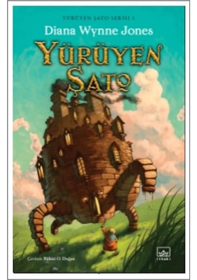 Yürüyen Şato - Yürüyen Şato Serisi 1 - Diana Wynne Jones - İthaki Yayınları