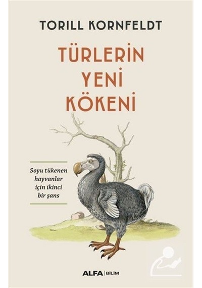 Türlerin Yeni Kökeni / Torill Kornfeldt