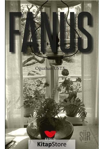 Fanus / Oğuzhan Usta