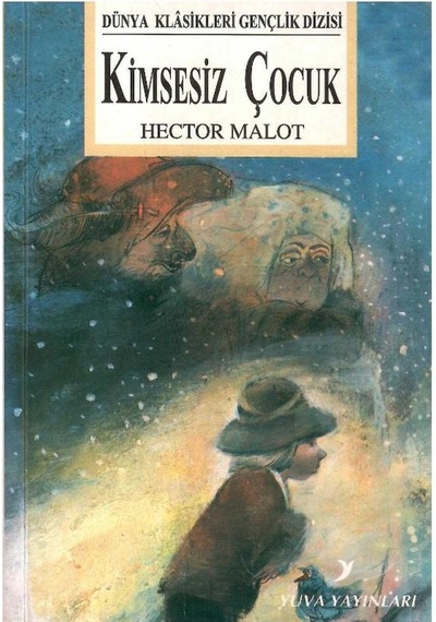 Kimsesiz Çocuk - Hector Malot