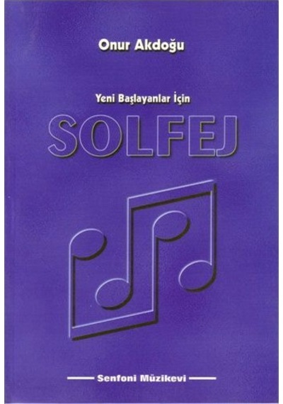 Senfoni Müzik Yayınları Solfej - Onur Akdoğu