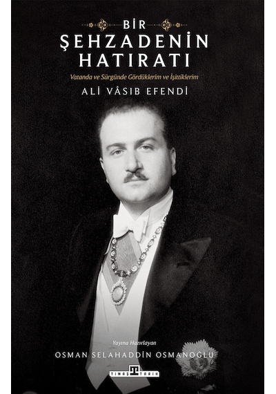 Bir Şehzadenin Hatıratı