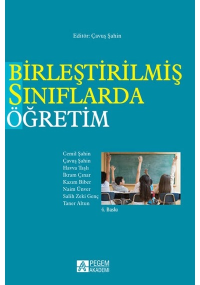 Birleştirilmiş Sınıflarda Öğretim   -  Kemal Köksal   -  Pegem Akademi Yayıncılık
