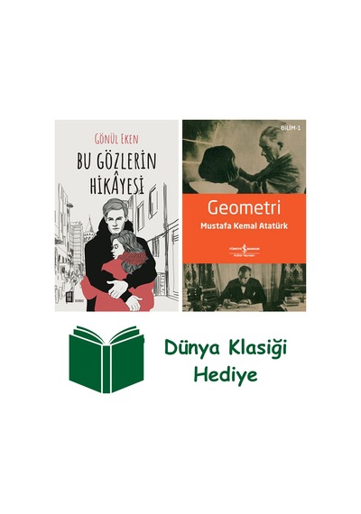 Bu Gözlerin Hikayesi + Geometri + Dünya Klasiği Hediye