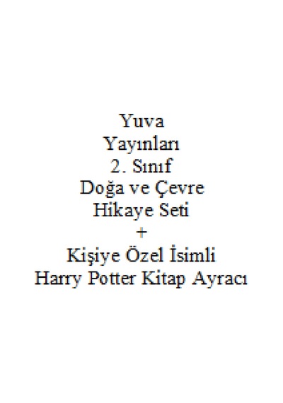2. Sınıf Hikaye Kitabı Seti Yuva Yayınları Doğa ve Çevre + Kişiye Özel İsimli Harry Potter Kitap Ayracı