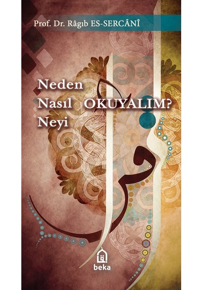 Neden Nasıl Neyi Okuyalım