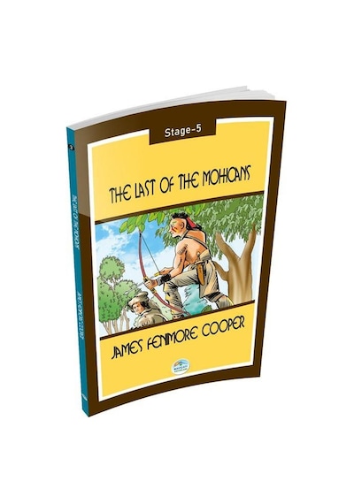 The Last Of The Mohicans - James Fenimore Cooper (Stage-5) Maviça