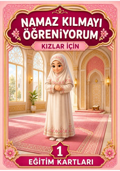 Kız Çocuklar İçin Zincirli Abdest Ve Namaz Kartları 50 Kart + Silinebilir Kalem